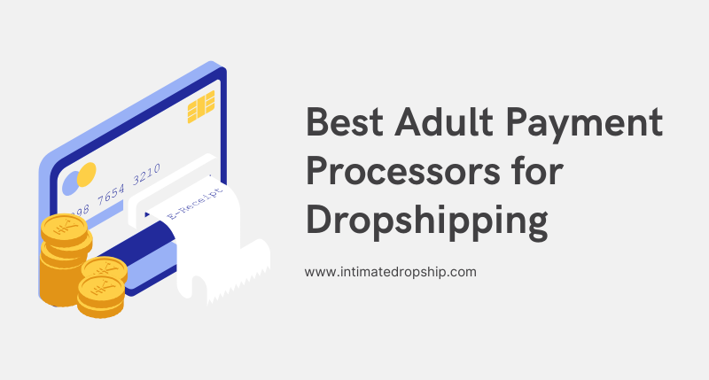 Adult business payment processors